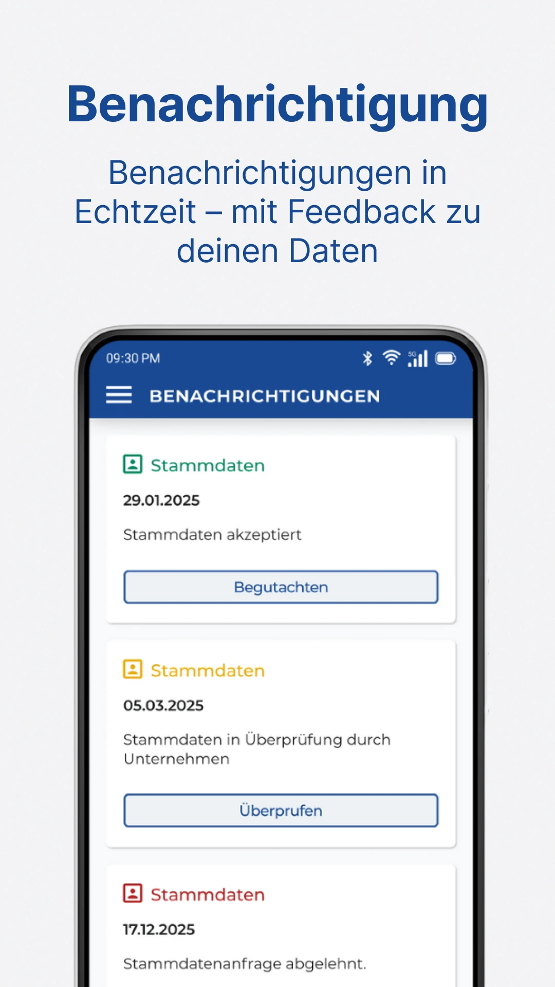 Überschrift ist 'Benachrichtigung', Subtitle ist 'Benachrichtigung in Echtzeit - mit Feedback zu deinen Daten'. Zeigt eine Liste von Benachrichtigungen über Stammdatenanfragen. Beispielhaft: die oberste hat den Status 'Angenommen', das Datum '29.01.2025' and die Beschreibung 'Stammdaten akzeptiert'. Es steht ein Button zur Begutachtung zur Verfügung.